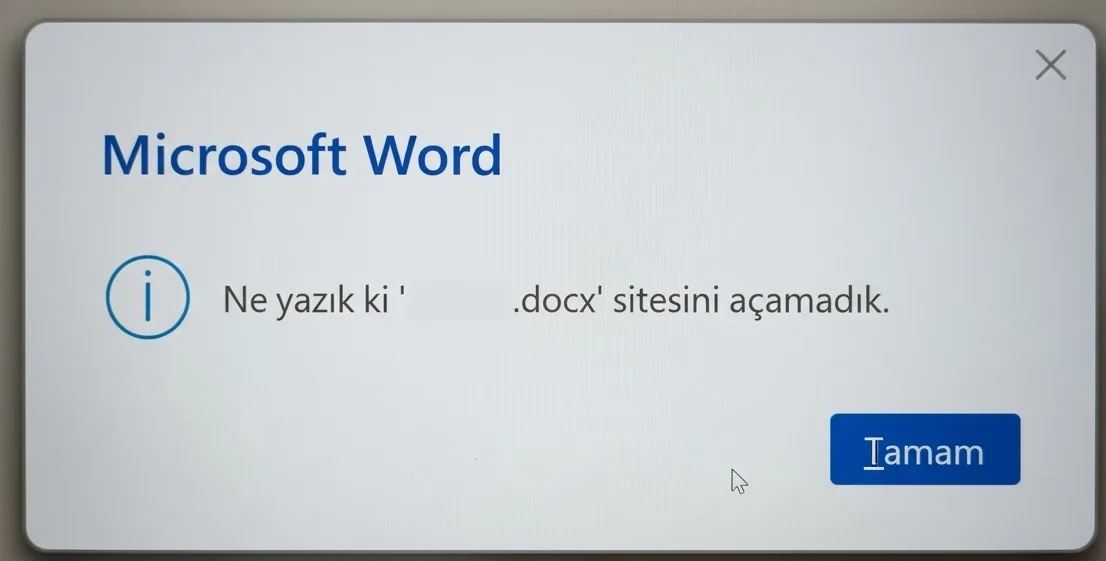 Microsoft Word “Ne Yazık Ki Sitesini Açamadık” Hatası ve Çözümü (docx Açılmama Sorunu)